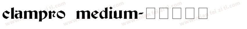 clampro medium字体转换